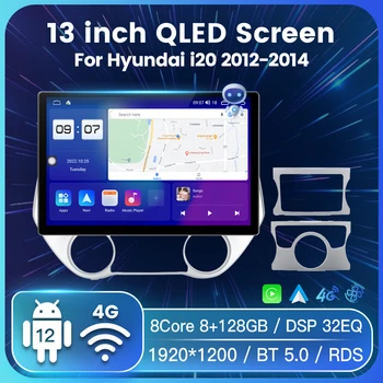 13inch QLED Ekrano Automobilio AutoRadio Stereo Hyundai i20 2012 2013 2014 Aušinimo ventiliatorius Belaidžio Carplay Dvigubo Din 