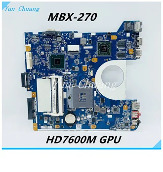 MBX-270 SONY Vaio SVE15 Sve151rfxb sve151e11t Nešiojamas plokštė HD7600M GPU 1P-0123200-6012 A1875365A A1875366A mainboard