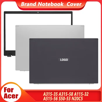 NAUJAS Acer A315-35 A315-58 A115-32 A515-56 S50-53 N20C5 Serijos Nešiojamas LCD Back Cover Front Bezel Plastiko, Metalo A315-35 15.6 