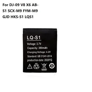 Naujas LQ-S1, 3,7 V 380mAh Smart Watch Baterija DZ09 Baterija DJ-09 V8 X6 AB-S1 SCX-M9 FYM-M9 GJD HKS-S1 LQS1 bateria