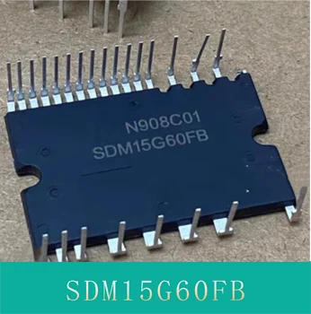 Naujas Originalus Maitinimo Modulis SDM15G60FB SDM10G60FB SDM15F60FB