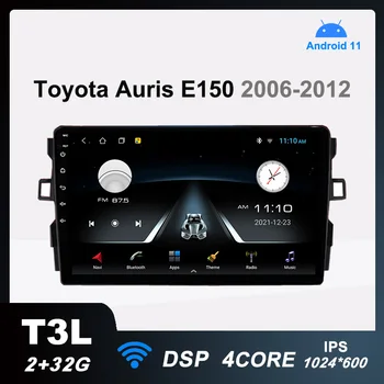 T3L Automobilio Radijo Android 11 Multimedijos Vaizdo Grotuvas Toyota Auris E150 2006-2012 Auto Stereo Navigacijos DSP 2G+32G IPS 2din Nr.